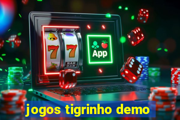 jogos tigrinho demo